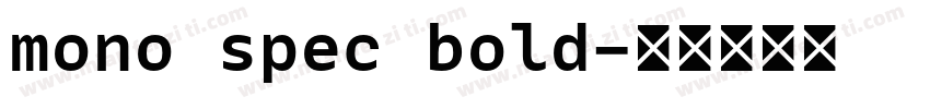 mono spec bold字体转换